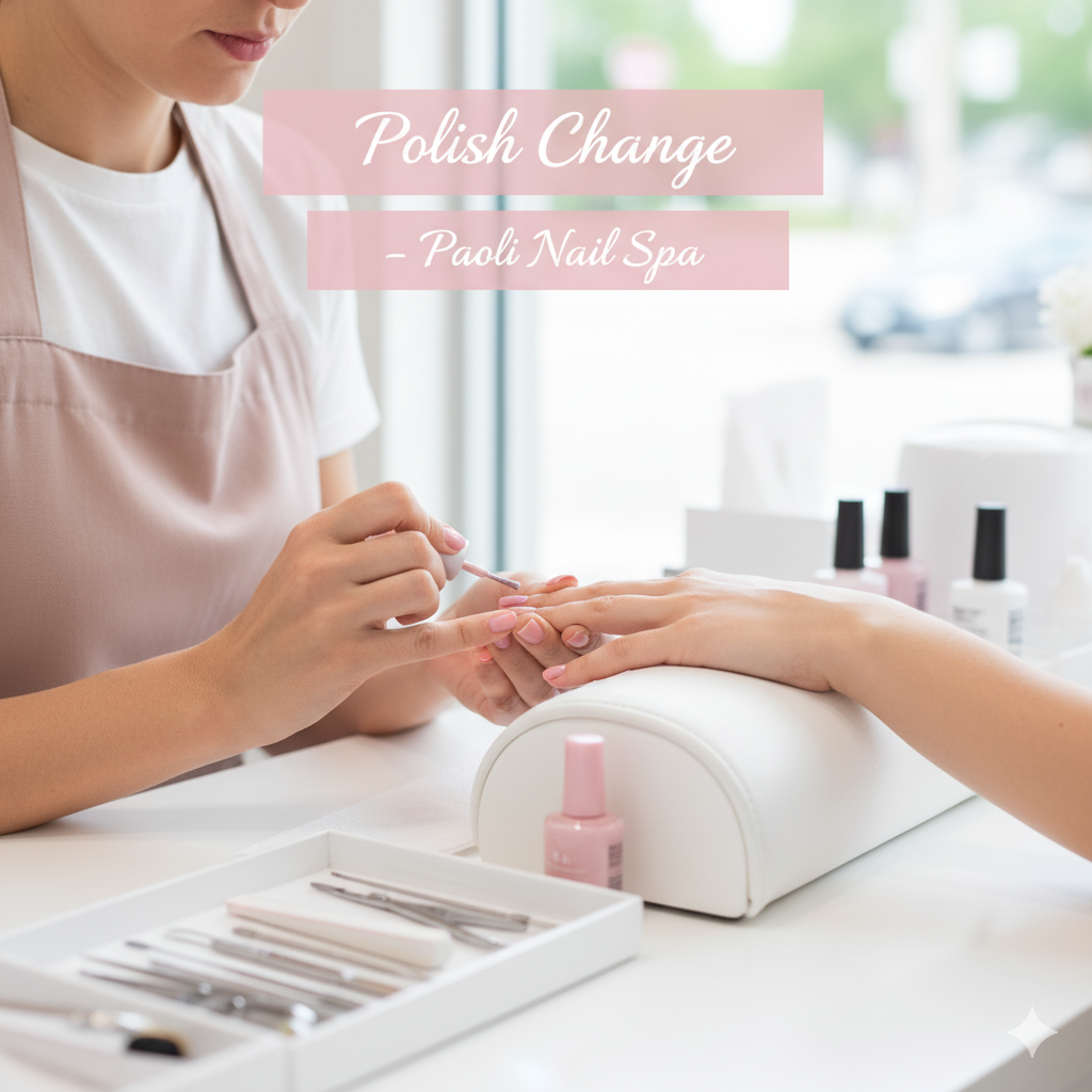 Paoli Nail Spa – Polish Change